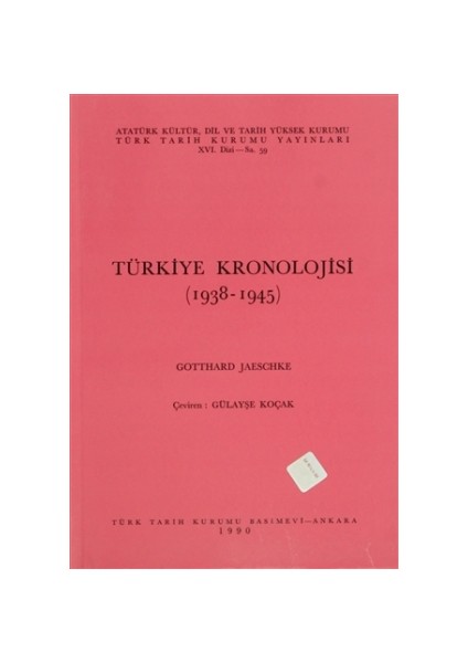 Türkiye Kronolojisi 1938-1945