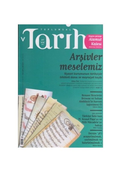 Toplumsal Tarih Dergisi Sayı: 217