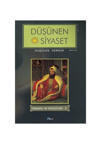 Düşünen Siyaset Düşünce Dergisi Sayı: 8