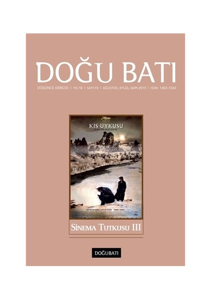 Doğu Batı Düşünce Dergisi Sayı : 74 Sinema Tutkusu 3