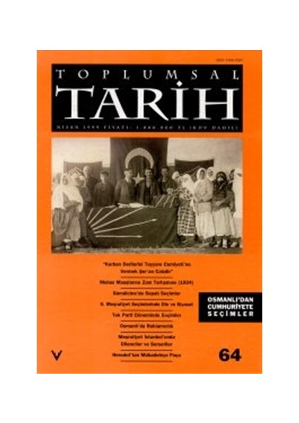 Toplumsal Tarih Dergisi Sayı: 64