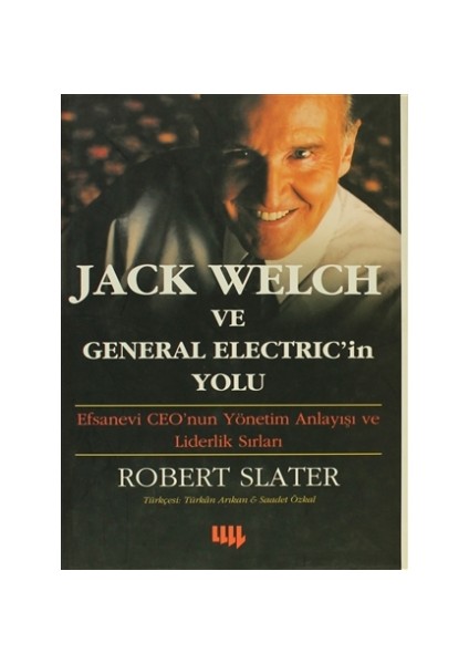 Jack Welch ve General Electric’in Yolu