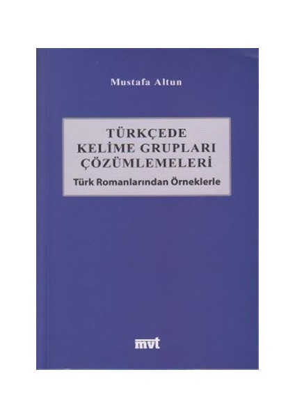 Türkçede Kelime Grupları Çözümlemeleri