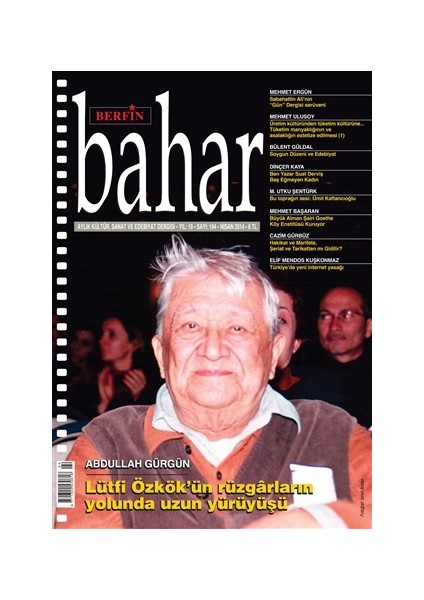 Aylık Kültür, Sanat ve Edebiyat Dergisi Sayı : 194
