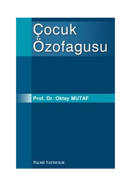 Çocuk Özofagusu