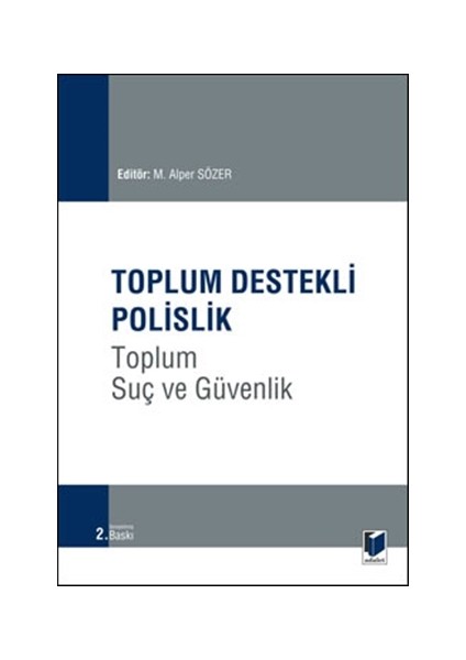 Toplum Destekli Polislik