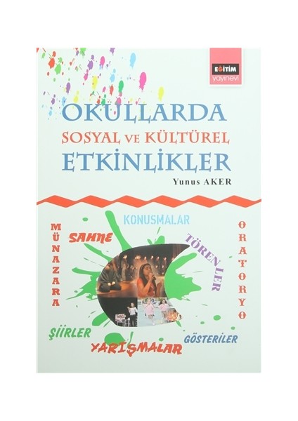 Okullarda Sosyal ve Kültürel Etkinlikler