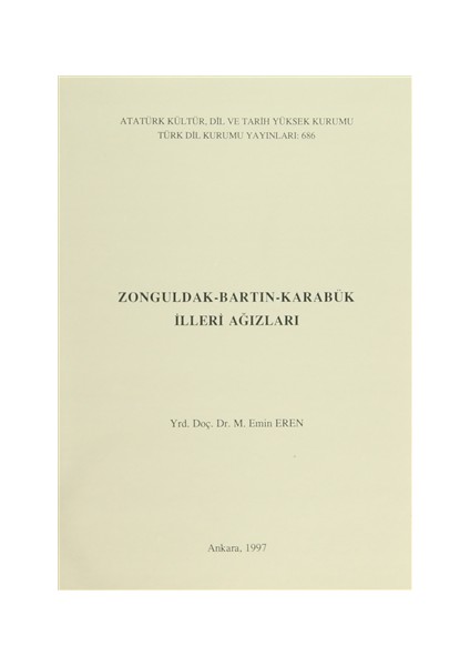 Zonguldak - Bartın - Karabük İlleri Ağızları