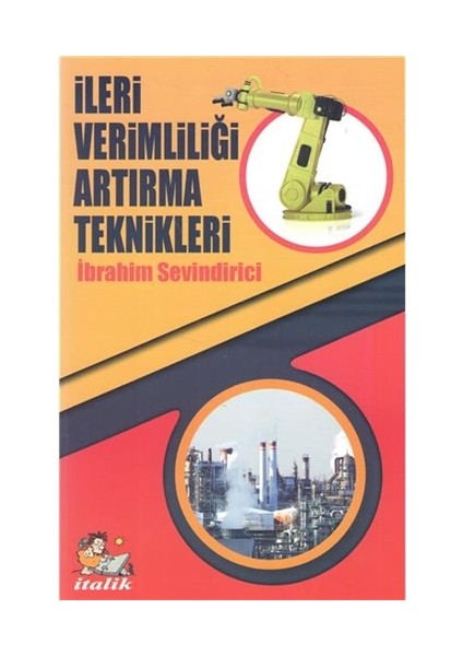 İleri Verimliliği Artırma Teknikleri