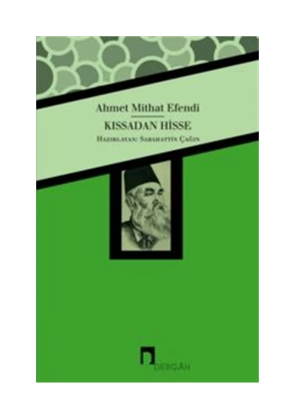 Kıssadan Hisse - Ahmet Mithat Efendi