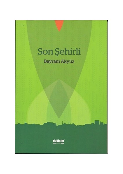 Son Şehirli