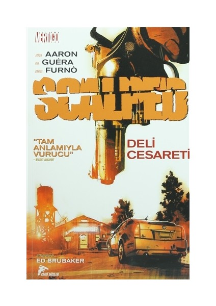 Scalped Cilt 4 - Deli Cesaret