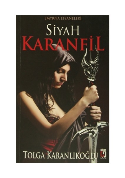 Smyrna Efsaneleri : Siyah Karanfil