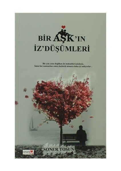 Bir Aşk’ın İz’Düşümleri