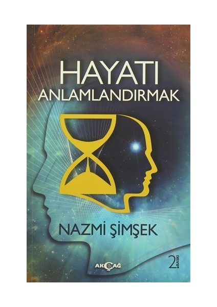 Hayatı Anlamlandırmak