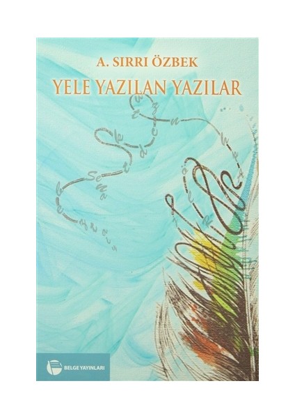 Yele Yazılan Yazılar