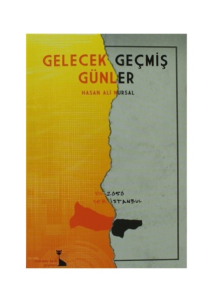 Gelecek Geçmiş Günler