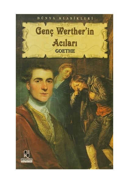 Genç Wertherin Acıları - Goethe