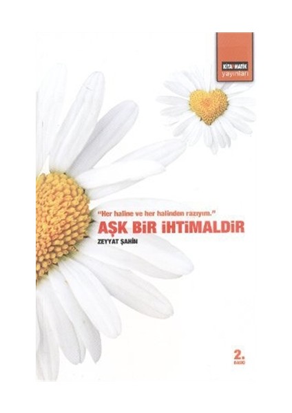 Aşk Bir İhtimaldir