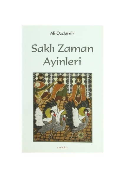 Saklı Zaman Ayinleri