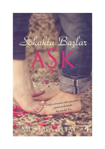 Sokakta Başlar Aşk