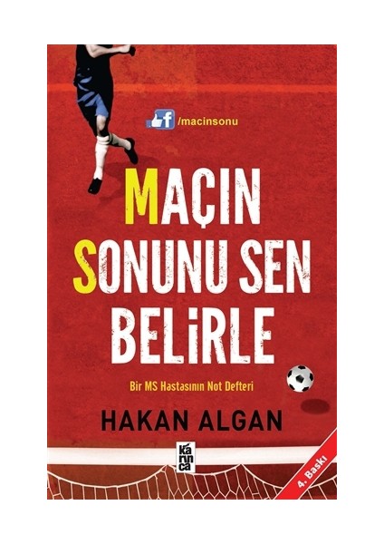 Maçın Sonunu Sen Belirle