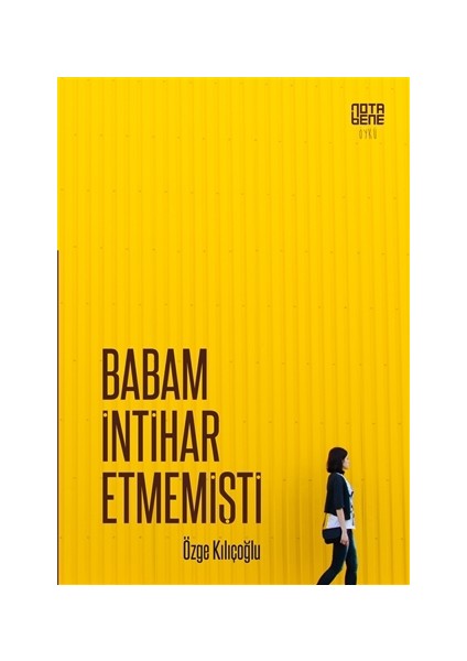 Babam İntihar Etmemişti