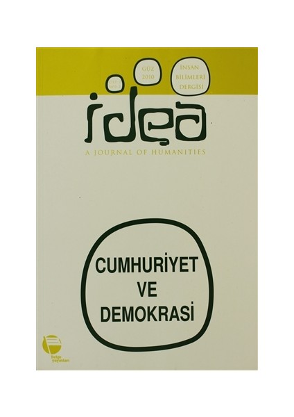İdea Sayı: 2 Cilt: 2 İnsan Bilimleri Dergisi / A Journal of Humanities