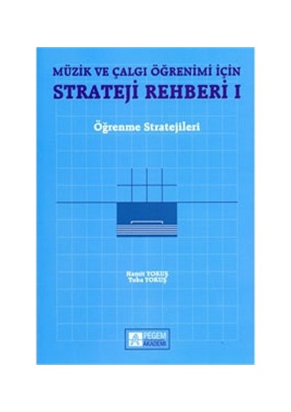 Müzik ve Çalgı Öğrenimi için Strateji Rehberi 1