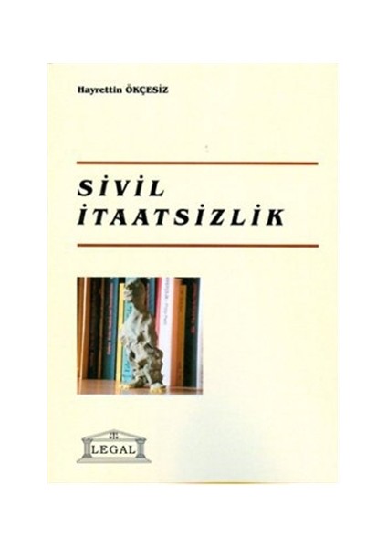 Sivil İtaatsizlik (Orta Boy)