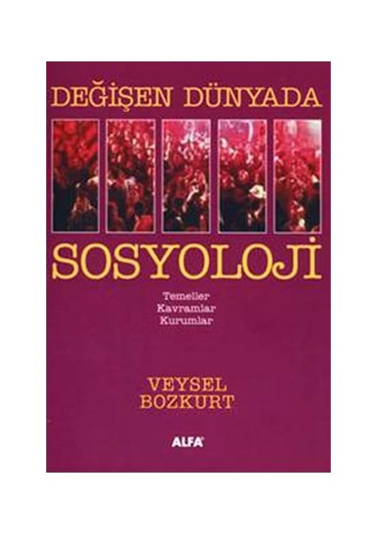 Değişen Dünyada Sosyoloji