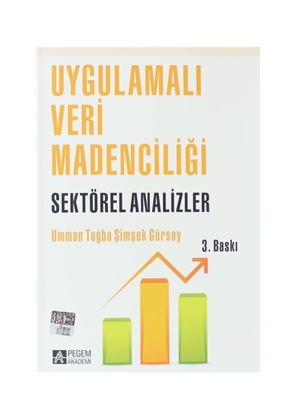 Uygulamalı Veri Madenciliği - Sektörel Analizler