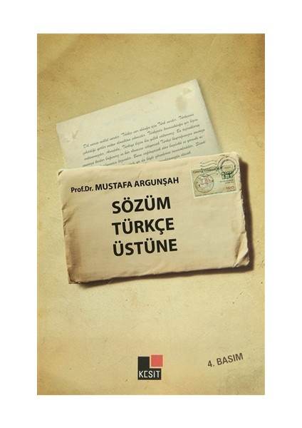 Sözüm Türkçe Üstüne