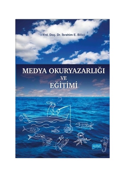 Medya Okuryazarlığı ve Eğitimi