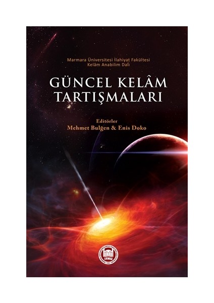 Güncel Kelam Tartışmaları
