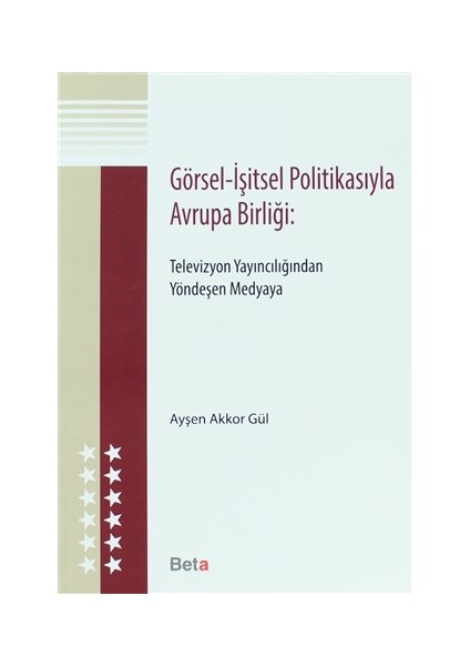 Görsel - İşitsel Politikasıyla Avrupa Birliği