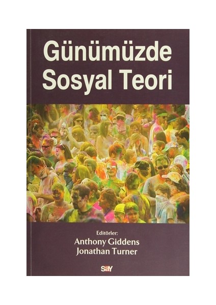 Günümüzde Sosyal Teori