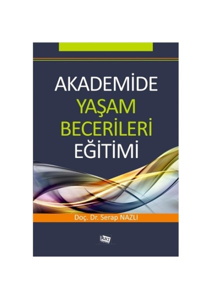 Akademide Yaşam Becerileri Eğitimi