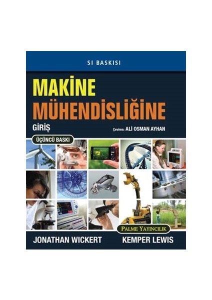 Makine Mühendisliğine Giriş - Jonathan Wickert