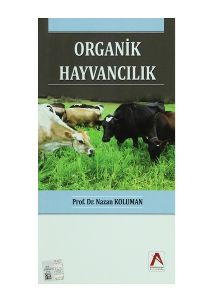 Organik Hayvancılık - Nazan Koluman