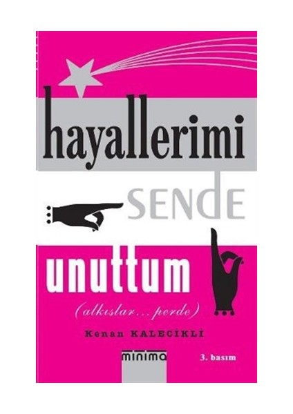 Hayallerimi Sende Unuttum