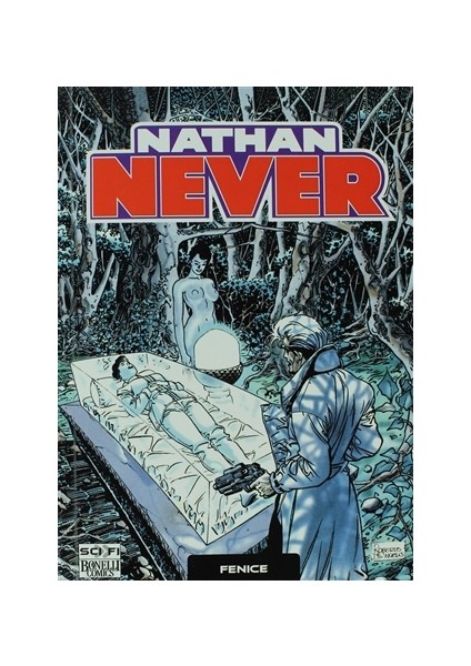 Nathan Never Serisi 10 - Fenice