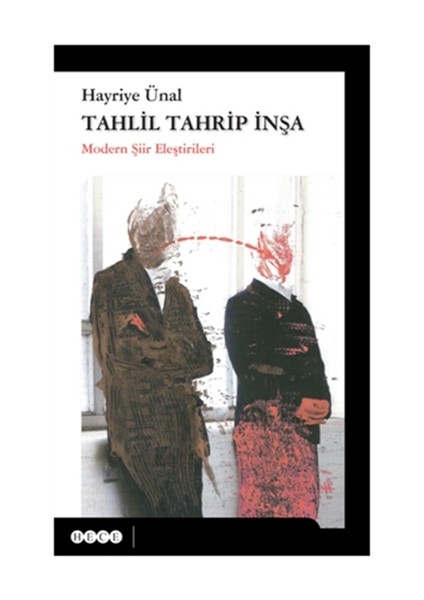 Tahlil Tahrip İnşa