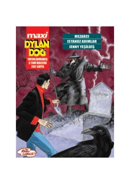 Dylan?Dog Maxi Sayı 9: Mezarcı Istakoz Adımlar Jenny Yeşildiş
