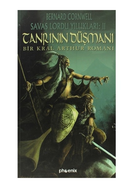 Tanrı’nın Düşmanı - Savaş Lordu Yıllıkları: 2