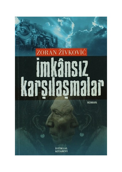 İmkansız Karşılaşmalar