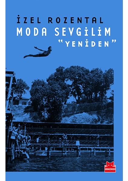 Moda Sevgilim “Yeniden”