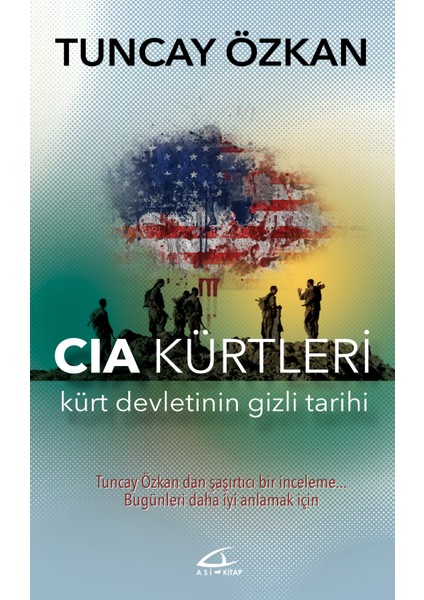 Cia Kürtleri (Kürt Devletinin Gizli Tarihi)