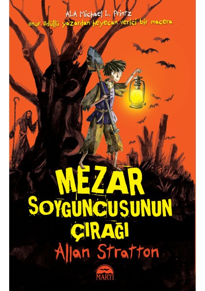 Mezar Soyguncusunun Çırağı - Allan Stratton