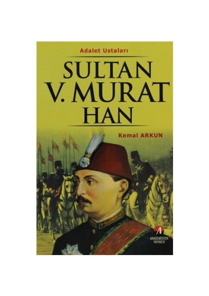 Sultan 5. Murat Han